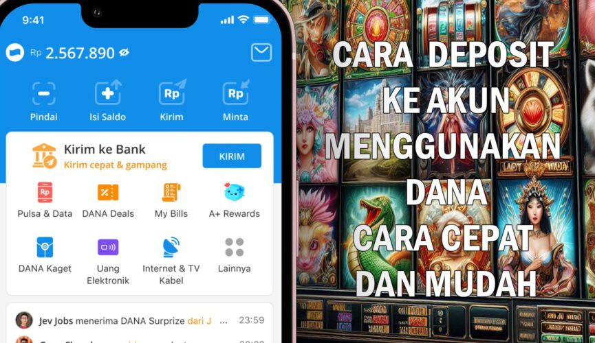 Bagaimana Cara Deposit Judi Slot Via Dana